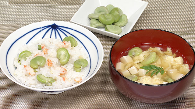 茹でソラマメ　ソラマメとエビのご飯　ソラマメと豆腐の吸い物